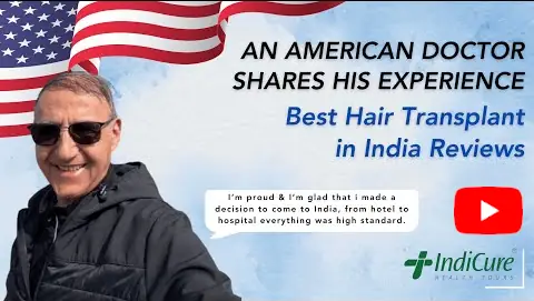 Watch Dr. Qadir Barami, a US-based doctor, share his honest review of combining a seamless, pain-free hair transplant in Delhi with a cultural vacation across India with IndiCure.